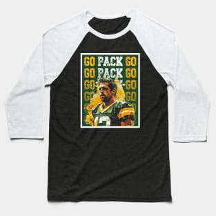 Aaron Rodgers Go Packers! Baseball T-Shirt